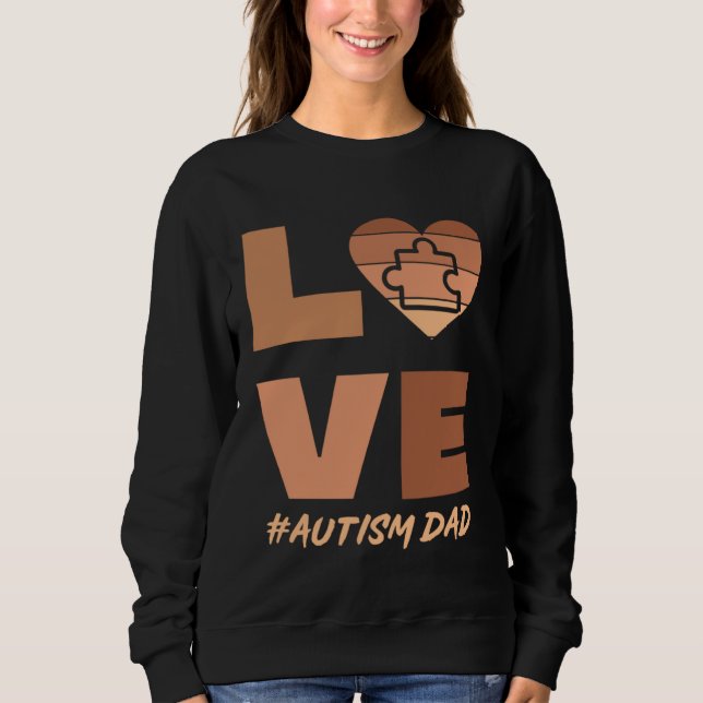 Sweatshirt Black Autism Dad Of Autistic Son Kid Neurodiverse  (Devant)
