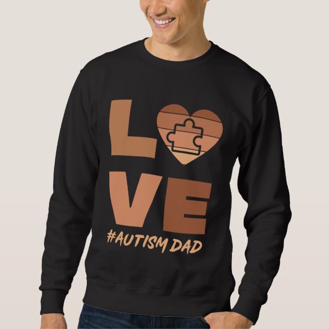 Sweatshirt Black Autism Dad Of Autistic Son Kid Neurodiverse  (Devant)