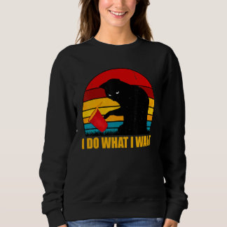 Sweatshirt Black Cat I Do What I Want
