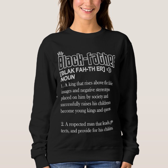 Sweatshirt Black Father Definition African American Father's  (Devant)