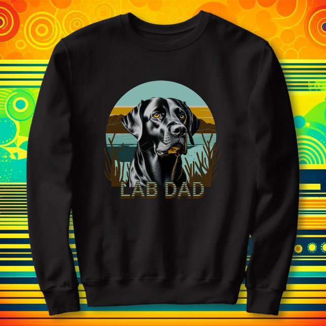 Sweatshirt Black Labrador Retriever | Lab Papa (Créateur téléchargé)