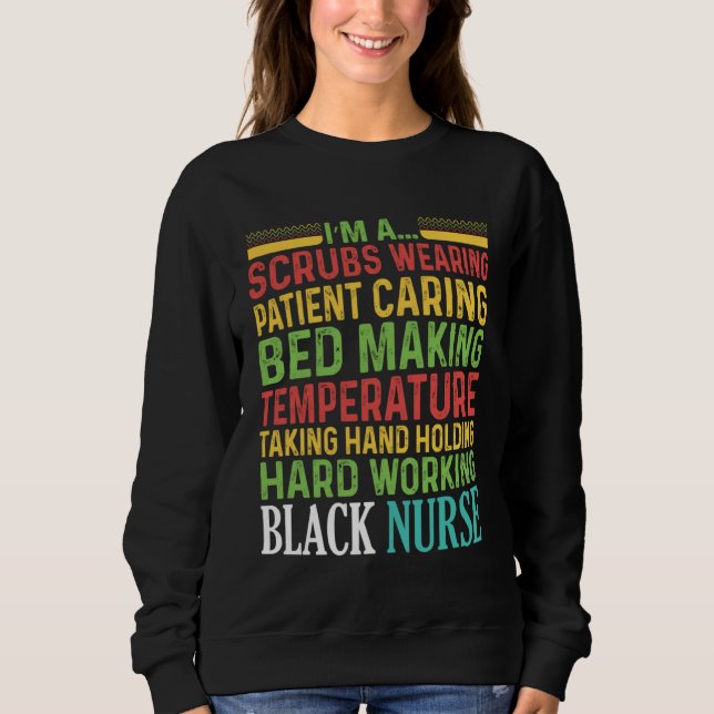Sweatshirt Black Nurse Wearing African American History (Devant)