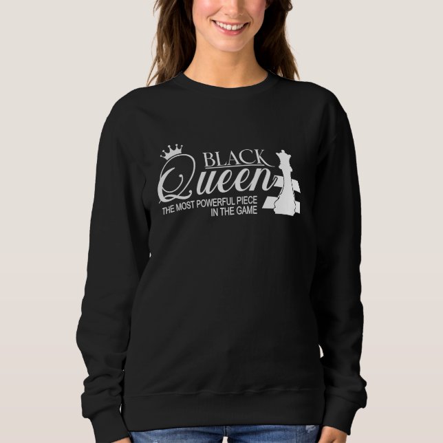 Sweatshirt Black Queen Most Powerful Chess African American W (Devant)