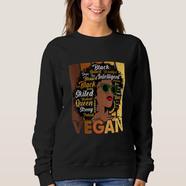 Sweatshirt Black Woman Vegans Afro Melanin Cool Black History (Devant)