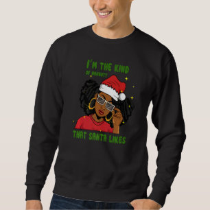 Sweatshirt Black Women Je suis le genre de Naughty Père Noël