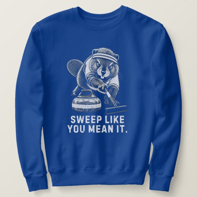 Sweatshirt Blague de curling de castor déterminé (Design devant)