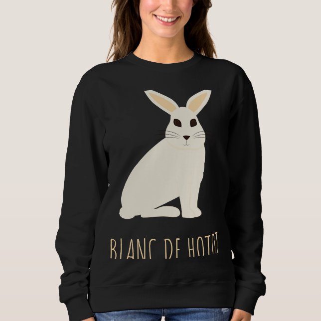 Sweatshirt Blanc De Hotot Lapin Pierre Lapin Bun Bunny (Devant)