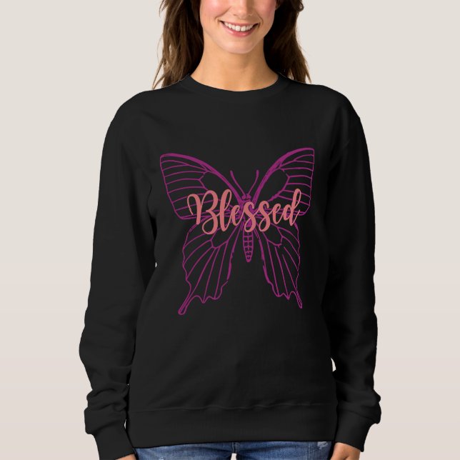 Sweatshirt Bless & Butterfly Express Love Faith Belief (Devant)