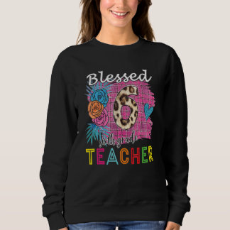 Sweatshirt Blessed 6th Grade Teacher Leopard Welcome Back To 