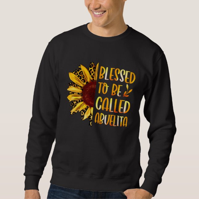 Sweatshirt Blessed To Be Called Abuelita Cute Sunflower Mothe (Devant)