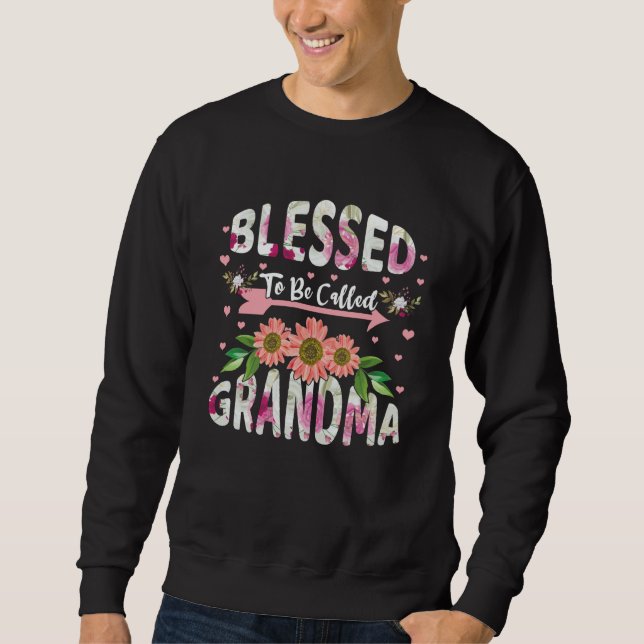 Sweatshirt Blessed To Be Called Grandmom Floral Flower Mom Mo (Devant)