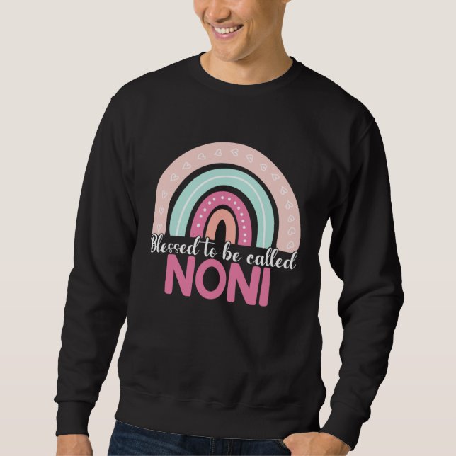 Sweatshirt Blessed To Be Called Noni Rainbow Mothers Day Mom  (Devant)