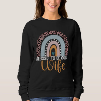 Sweatshirt Blessed To Be Called Wife Rainbow Leopard Mom Gran