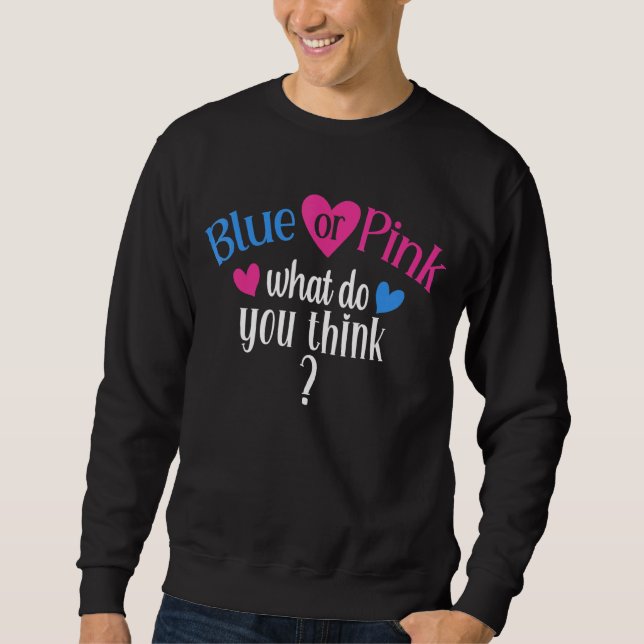 Sweatshirt Bleu Ou Rose Que Pensez-Vous Genre Révéler 3 (Devant)