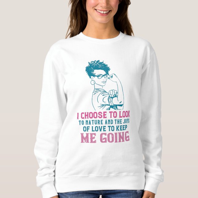Sweatshirt BLM - L'Amour Et La Nature M'Emmènent (Devant)