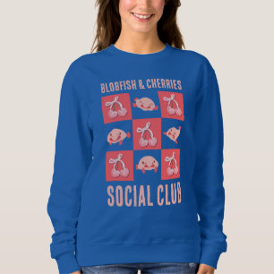 Sweatshirt BLOBFISH CHERRIES CLUB SOCIAL Fun Texte personnali
