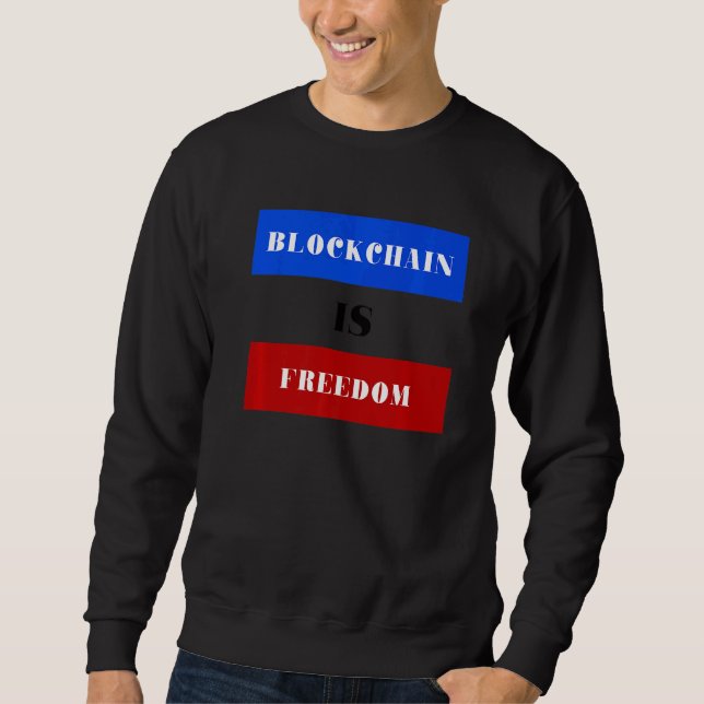 Sweatshirt Blockchain Est Liberté (Devant)