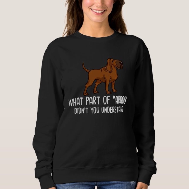 Sweatshirt Bloodhound Dog Puppies Owner Lover (Devant)