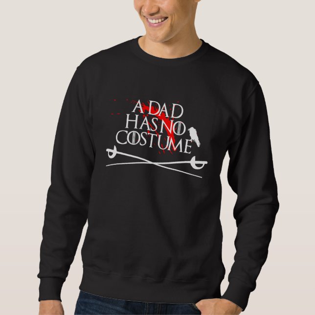 Sweatshirt Bloodstained Halloween Fencing  A Dad Has No Costu (Devant)