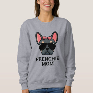Sweatshirt BlTan Female French Bulldog Frenchie Chien Maman