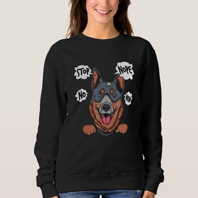 Sweatshirt Blue Heeler Nope Australian Cattle Dog (Devant)