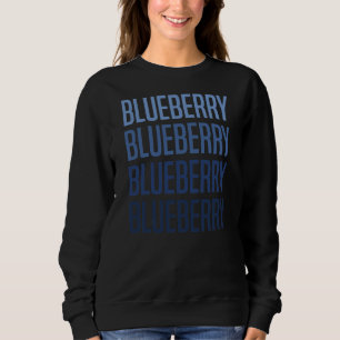Sweatshirt Blueberries Graphics Blueberry Lover Farmer