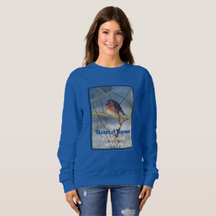 Sweatshirt Bluebird Of Happiness Inspiration