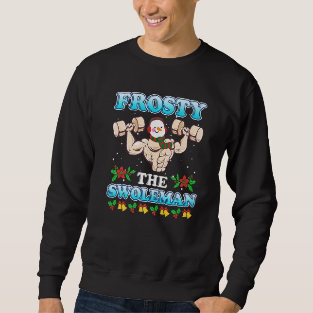 Sweatshirt Bodybuilder Snowman Frosty Swoleman 2 (Devant)