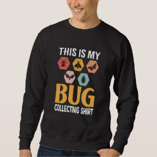 Sweatshirt Bogue Insecte Science C'est Mon Équipement De Coll