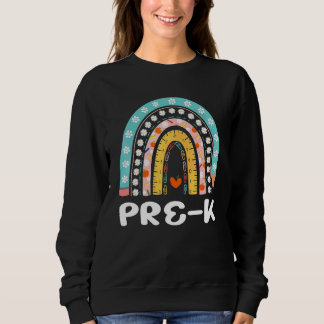 Sweatshirt Boho Arc-en-ciel Pré-K Élève Enseignant Rentrée de
