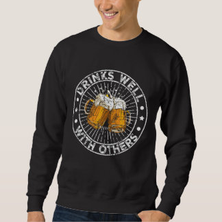 Sweatshirt Boire bien avec d'autres amusantes soirées à la bi