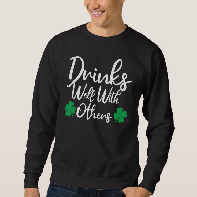 Sweatshirt Boire Bien Avec D'Autres De Boire Squad Drôle St (Devant)