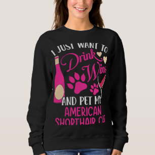 Sweatshirt Boire du vin et animal de compagnie My American Sh