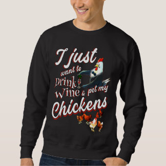 Sweatshirt Boire Vin Animaux domestiques Mon poulet