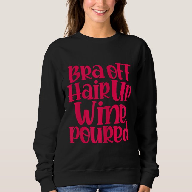 Sweatshirt Boisson d'alcool vin Wino Bra (Devant)