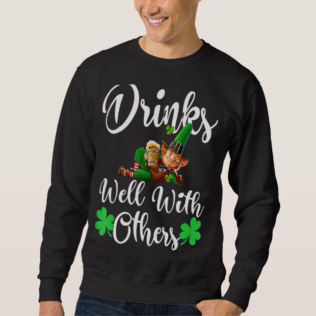 Sweatshirt Boissons De Jour de la Saint Patrick Bien Avec D'A (Devant)