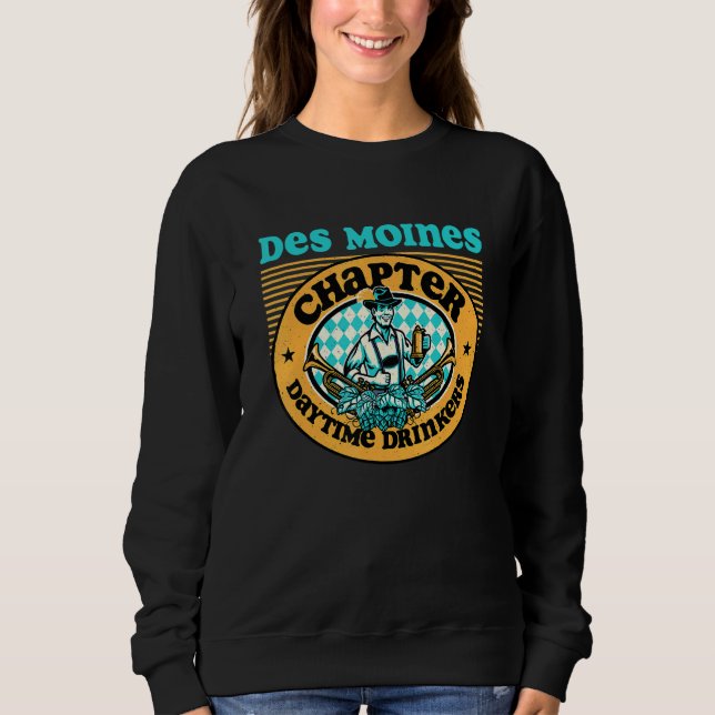 Sweatshirt Boissons De Jour De L'Amérique Des Moines Ia Chapi (Devant)