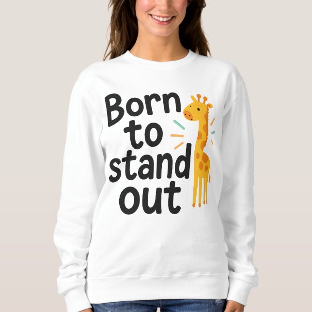 Sweatshirt Bold Spirit : Né pour se lever (Devant)
