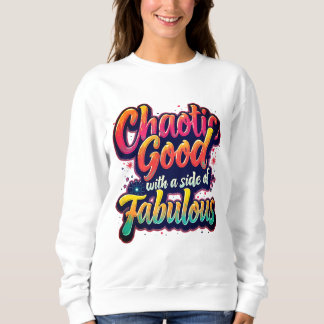Sweatshirt Bon Chaotique Avec Fabrique - Vibrant Typographie