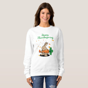 Sweatshirt Bon thanksgiving Funny Lapin