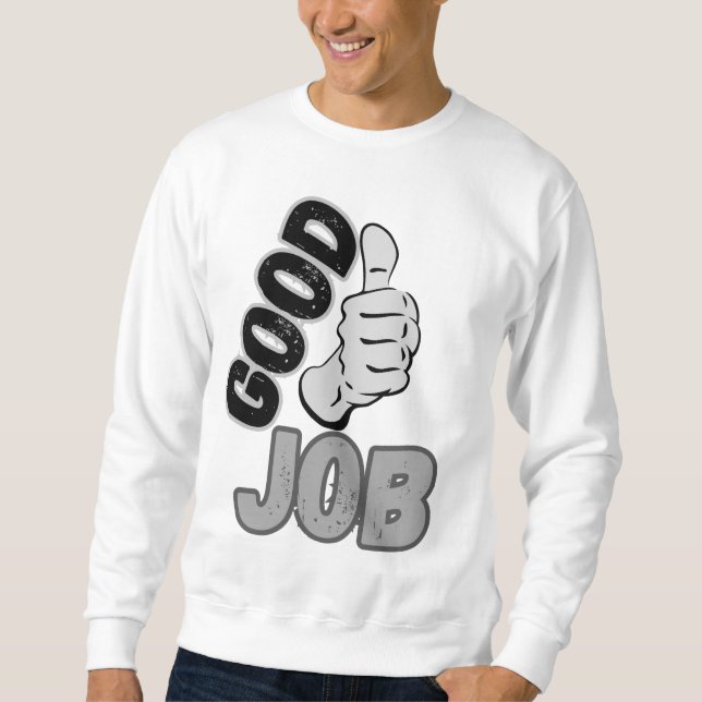 Sweatshirt Bon travail (Devant)