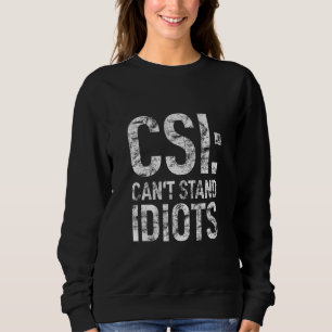 Sweatshirt Bonheur Blagues Coquines Sarcastique Sarcasme Cant