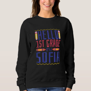 Sweatshirt Bonjour 1re année Je suis Sofia Filles de première