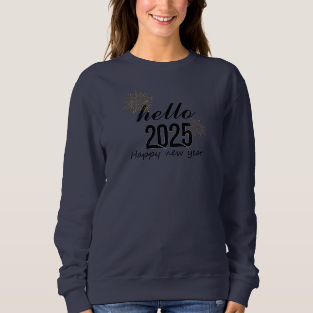 Sweatshirt Bonjour 2025 Bonne année (Devant)