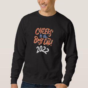 Sweatshirt Bonjour Au Meilleur Papa 2022 Funny Family Humour