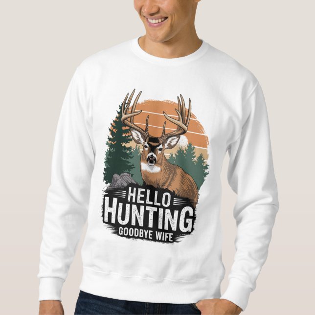 Sweatshirt Bonjour Chasse Adieu Femme (Devant)