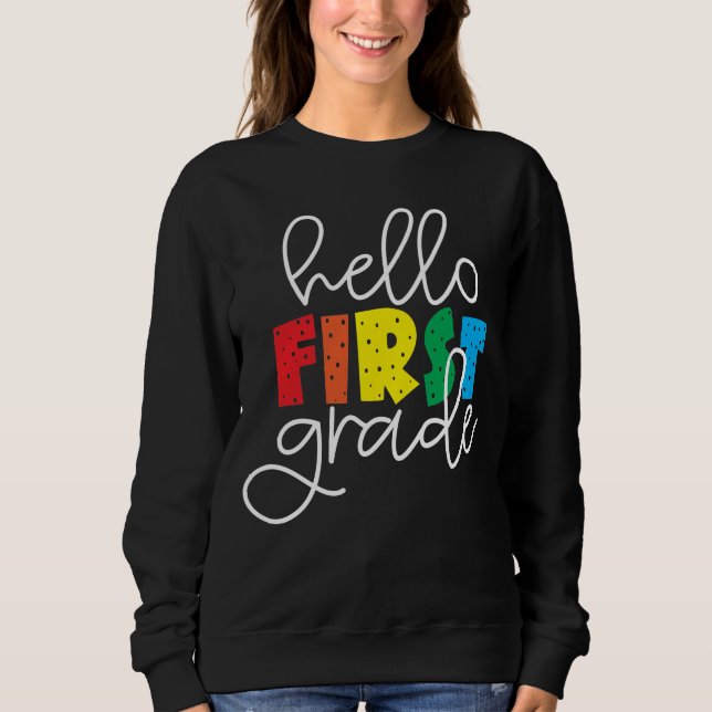 Sweatshirt Bonjour Enseignant de première année d'école premi (Devant)