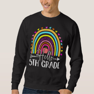 Sweatshirt Bonjour Enseignants de 5e année Enfants de retour