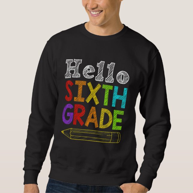 Sweatshirt Bonjour Équipe 6e année Retour à l'école Te (Devant)