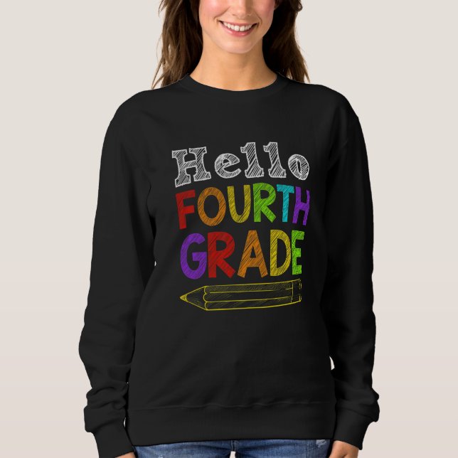 Sweatshirt Bonjour Équipe de 4e année Retour à l'école T (Devant)